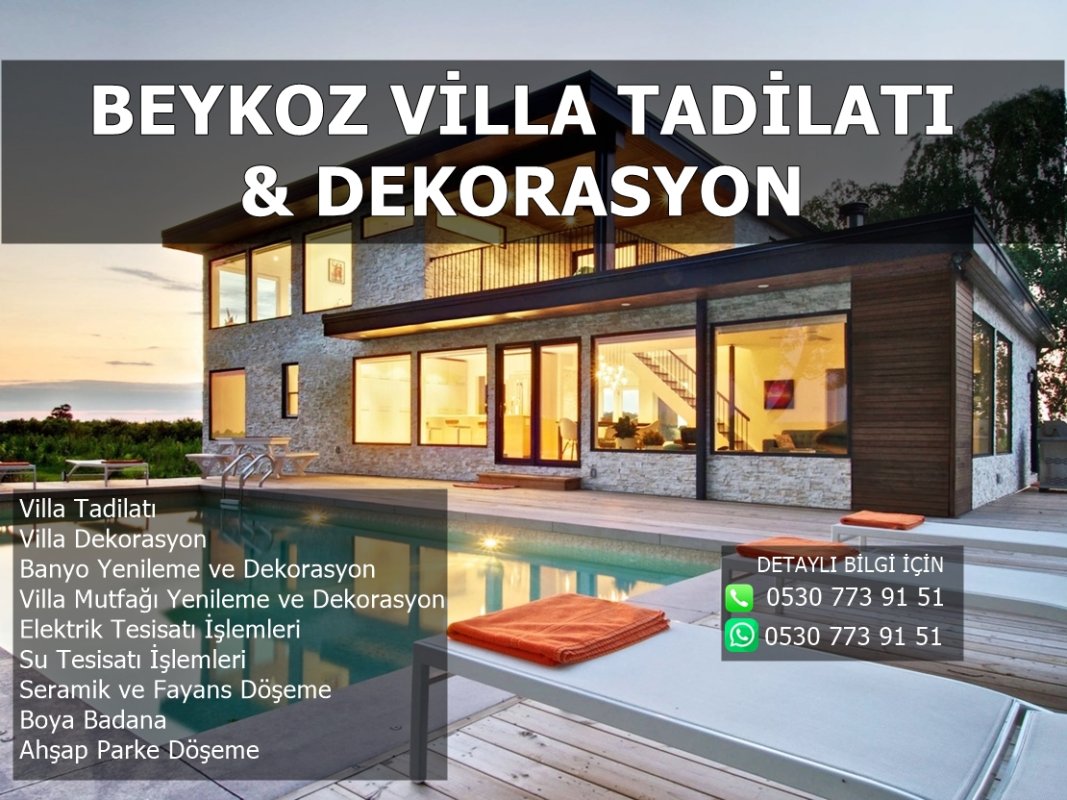Beykoz Villa Tadilatı ve Dekorasyonu