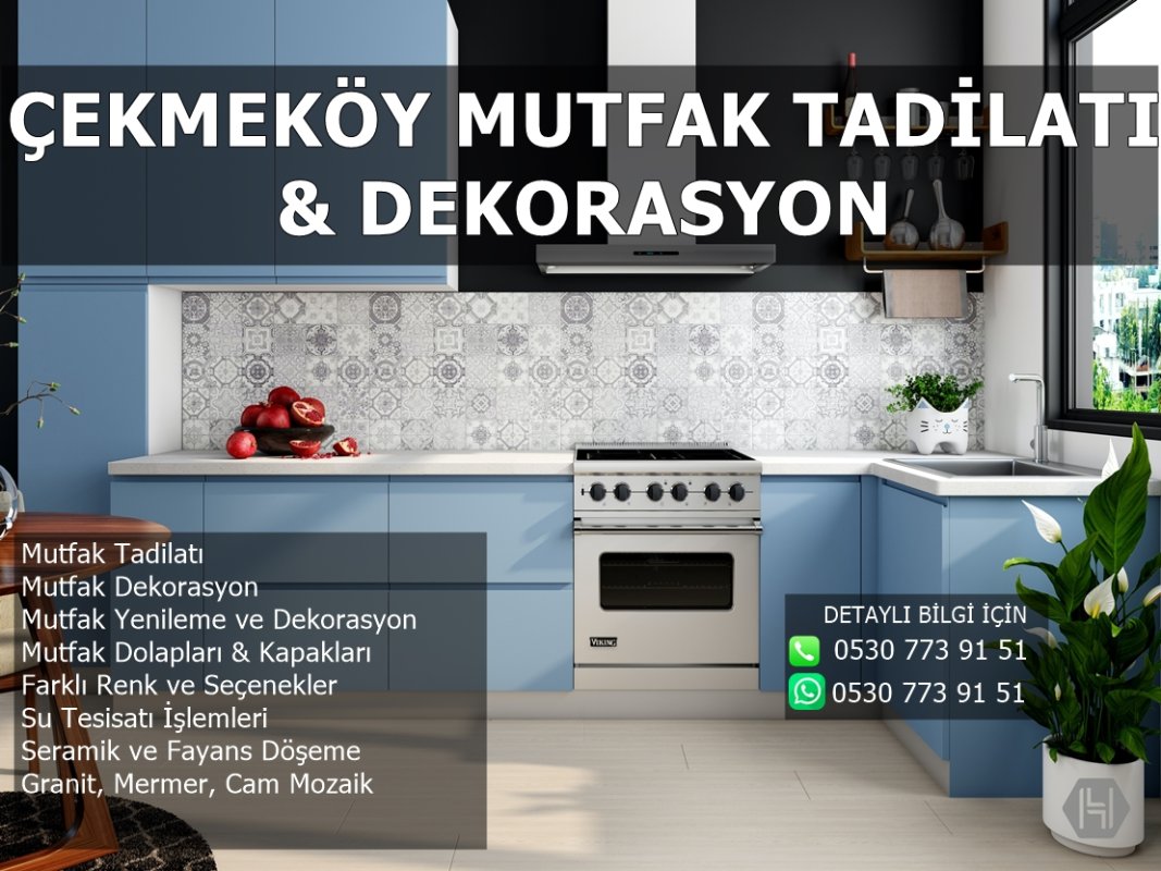 Çekmeköy Mutfak Tadilatı