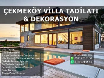 Çekmeköy Villa Tadilatı ve Dekorasyonu
