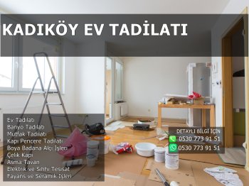 Kadıköy Ev Tadilatı