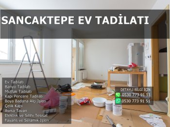 Sancaktepe Ev Tadilatı