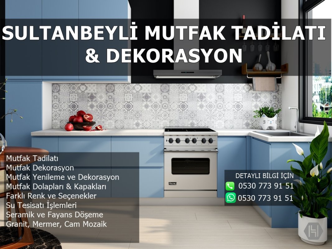 Sultanbeyli Mutfak Tadilatı