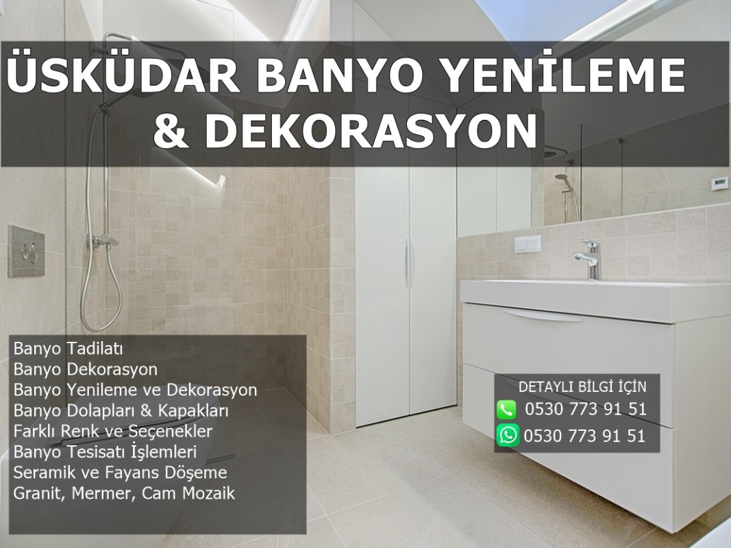 Üsküdar Banyo Yenileme ve Tadilatı