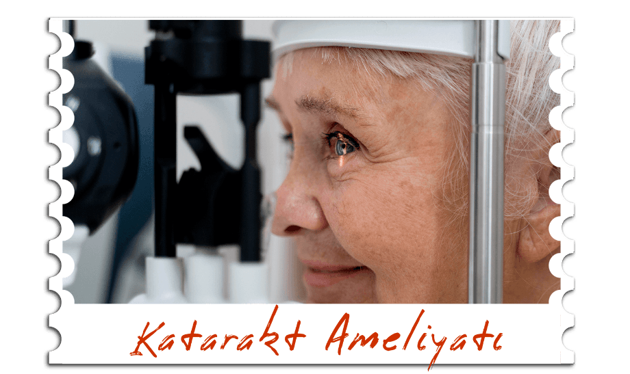 Katarakt Ameliyatı