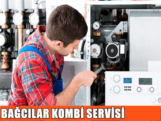 Bağcılar Kombi Servisi
