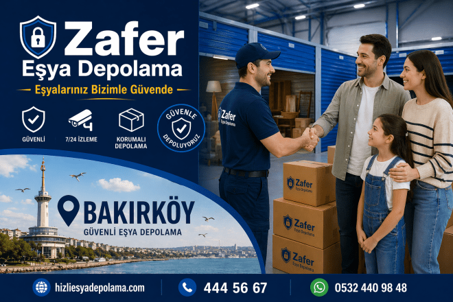 Bakırköy Eşya Depolama Fiyatları | Güvenli Depolama - Zafer Nakliyat