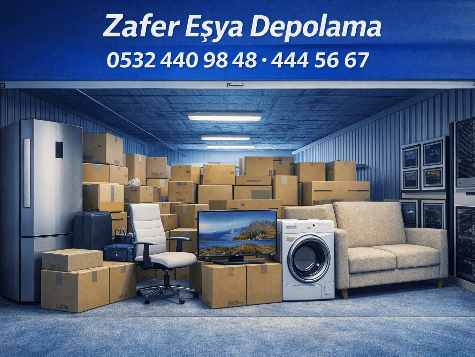 Eşyanız Güvenli Ellerde | Zafer Eşya Depolama