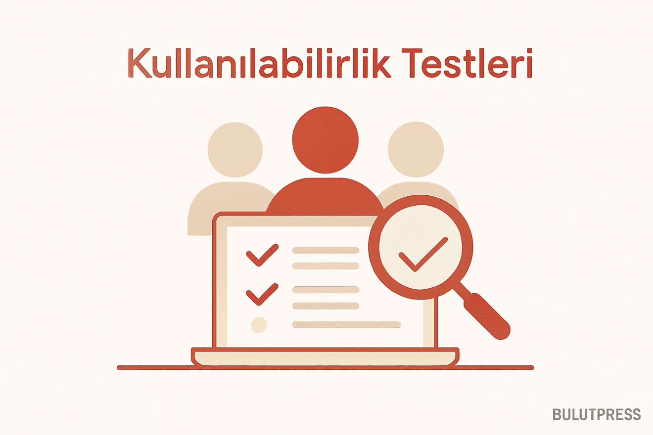 Kullanılabilirlik Bulgularını Eyleme Dönüştürmek: Etkili Yöntemler