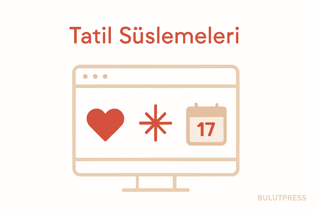 Web Sitelerinde Özel Gün ve Tatil Süslemeleri ile Kullanıcı Bağlantısı