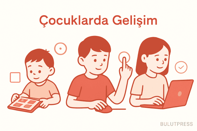Çocukların Fiziksel Gelişimine Uygun Web Tasarım Stratejileri