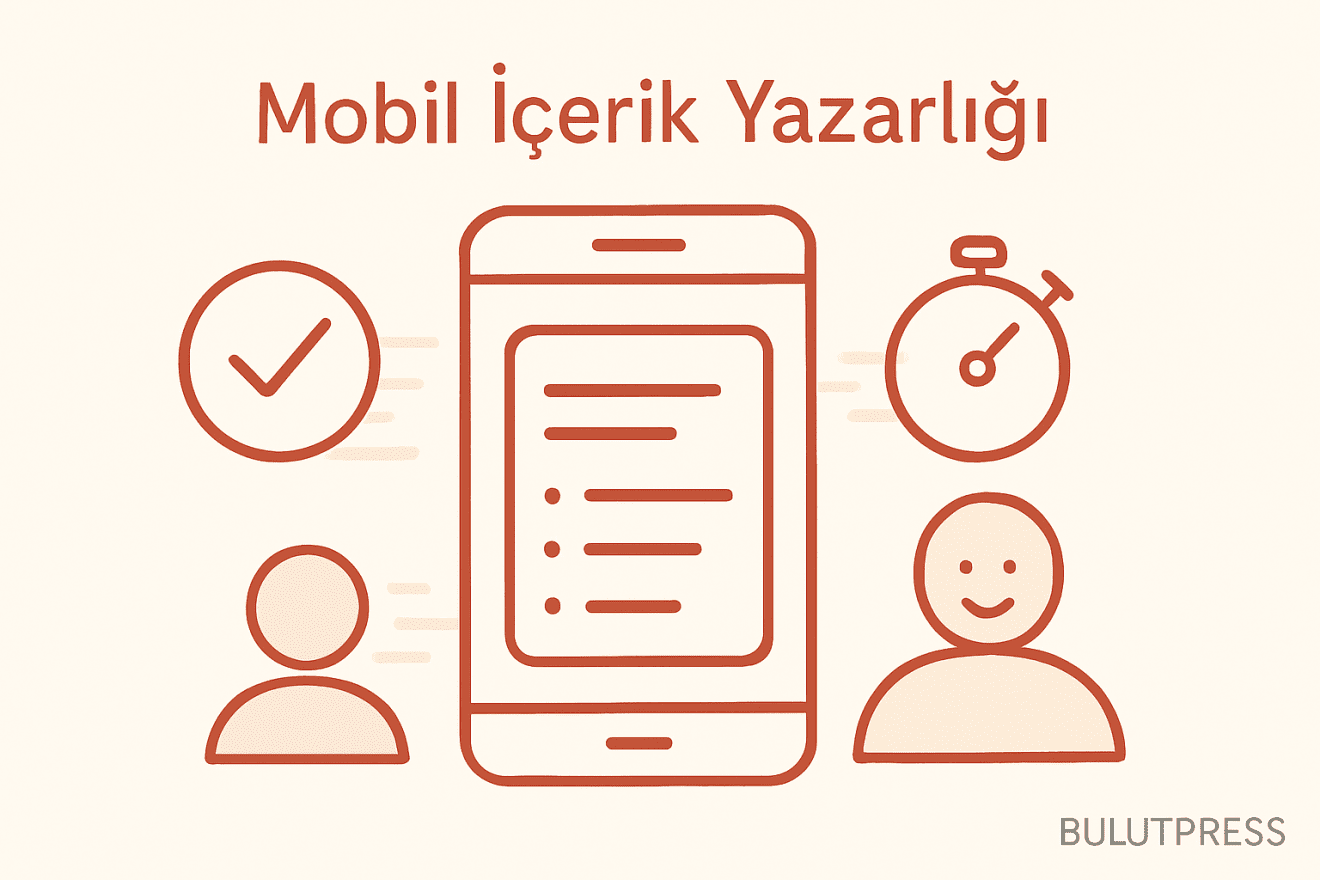 Mobil İçerik Yazarlığı: Fazlalıklardan Kaçının, Öz Olun