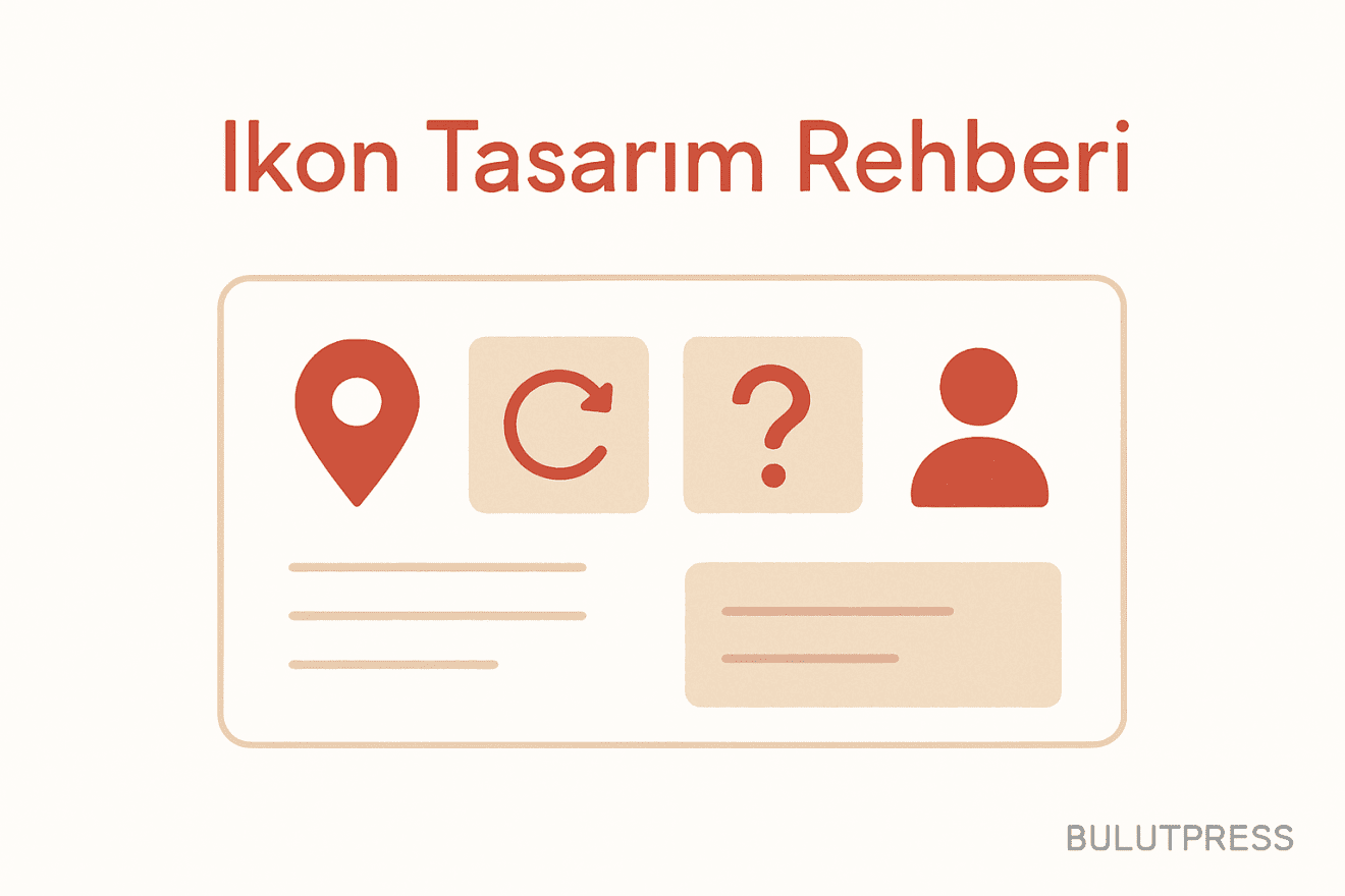 Dijital İkon Tasarımı: Etiket, Dokunma Alanı ve Alt Metin