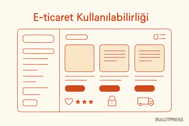 E-ticaret Kullanılabilirliği: İçerik, Arama ve Kasa Akışı
