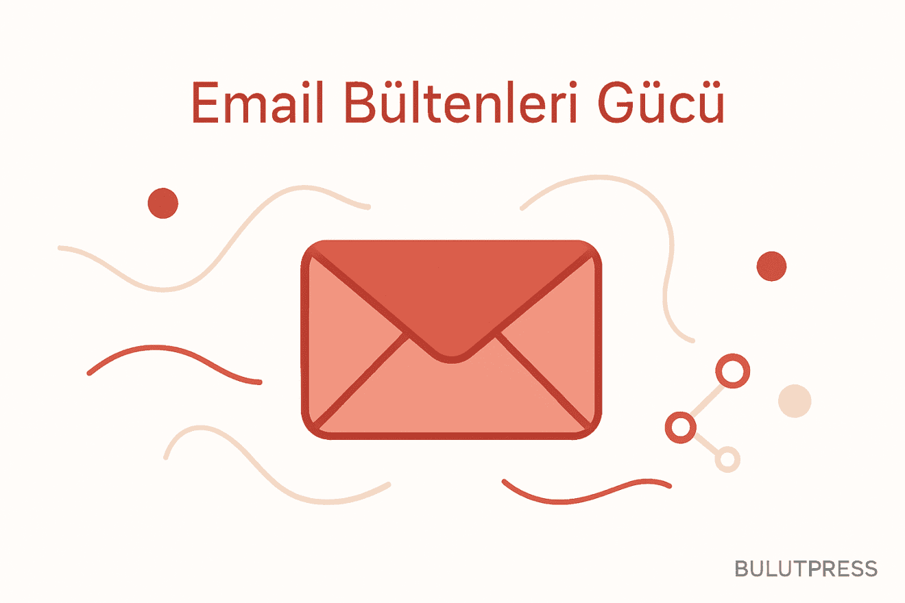 E-posta Bülteninde Kullanıcı Deneyimi Nerede Kırılır?