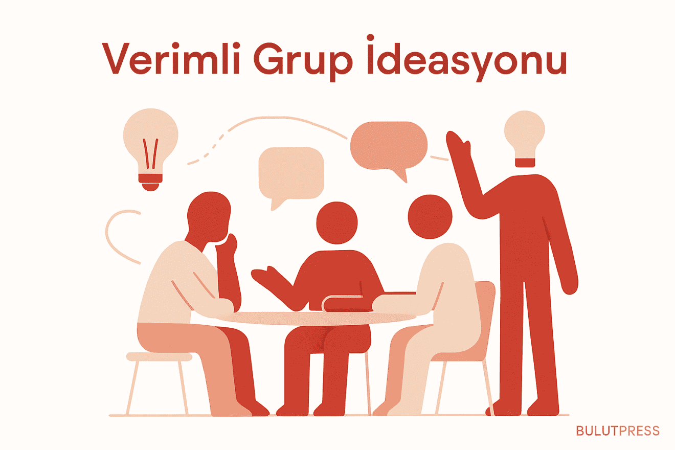 Beyin Fırtınası Neden Az Fikir Üretir? Paralel Çalışan Bir Oturum Düzeni