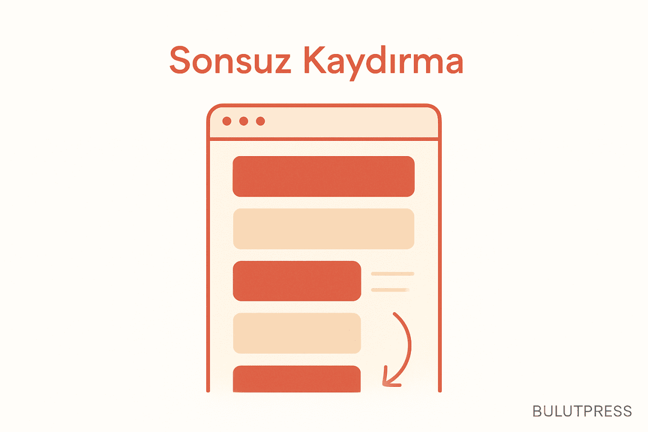 Sonsuz Kaydırma mı Sayfalandırma mı? Karar Ölçütleri