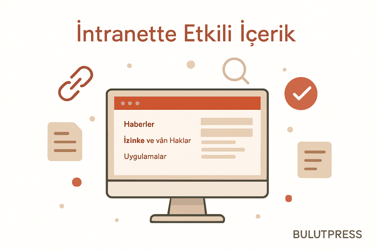 İntranette Menü Yapısını ve Aramayı Kurmanın Pratik Yolu