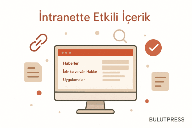 İntranet Kullanılabilirliği: İçerik Sahipliği, Menü ve Arama