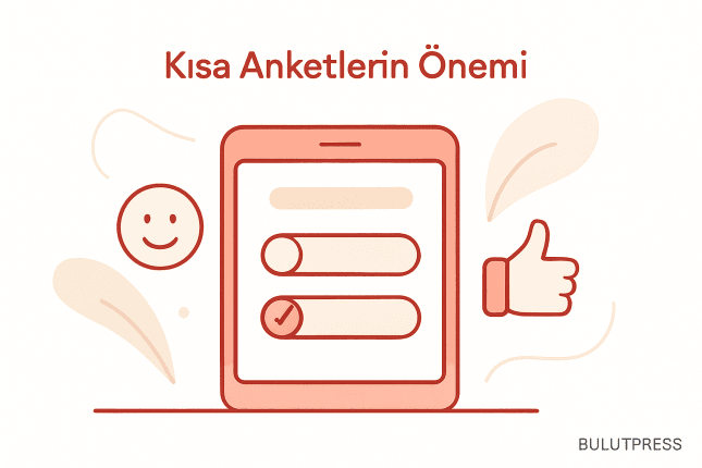 Dijital Anketlerde Yanıt Oranı: Kısalık Neyi Çözer, Neyi Çözmez