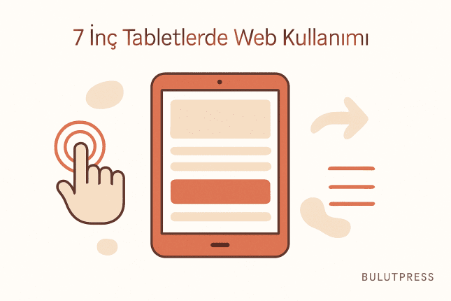 7 İnç Tablette Arayüz: İki Kırılma Noktası Arasında Kalan Cihaz
