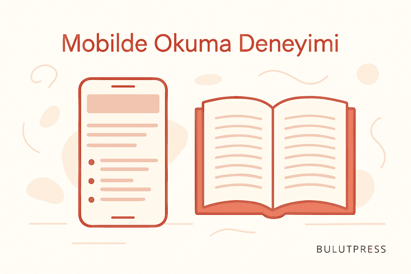 Mobil İçerik Okunabilirliği: Satır Uzunluğu, Aralık ve Yapı