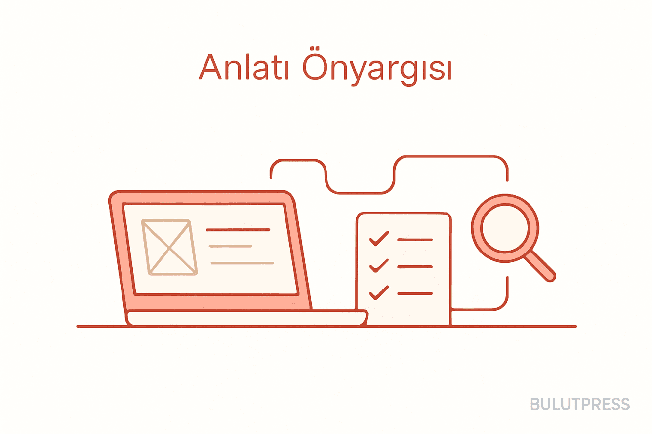 UX Araştırmasında Anlatı Önyargısını Sınırlamak