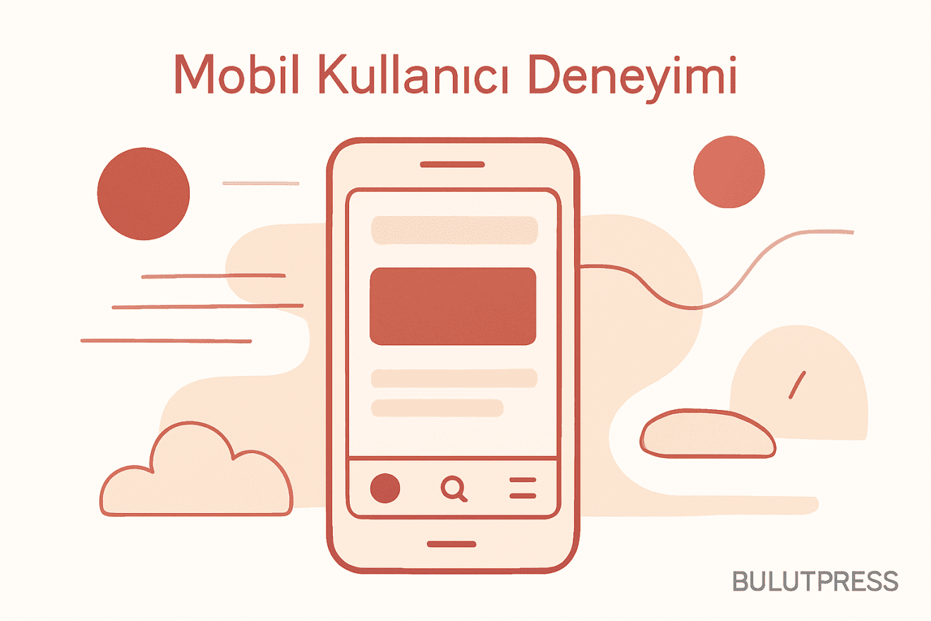 Mobil Arayüzde Dokunma Hedefi, Sabit Menü ve Gerçek Hız Darboğazı
