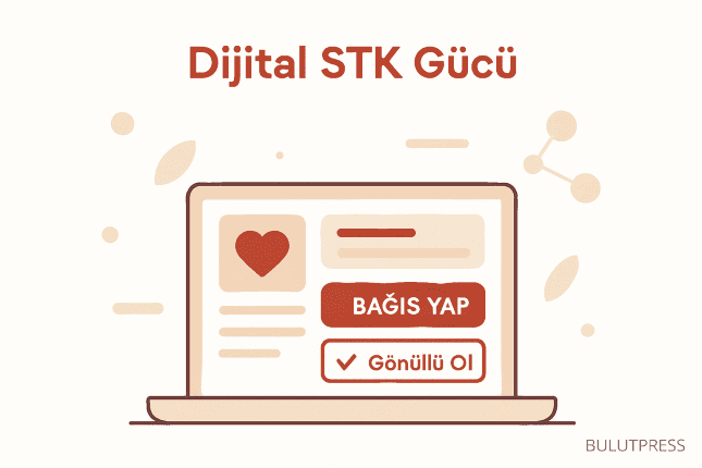 STK Sitelerinde Bağış ve Gönüllü Akışını Tasarlamak