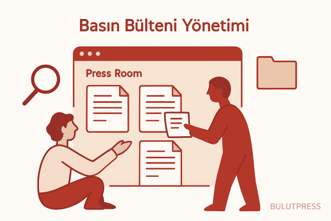 Kurumsal Sitede Basın Odası Düzeni: Bülten, Haber ve Arşiv