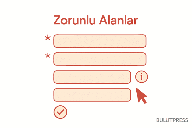 Formlarda Zorunlu Alanlar Nasıl İşaretlenir?