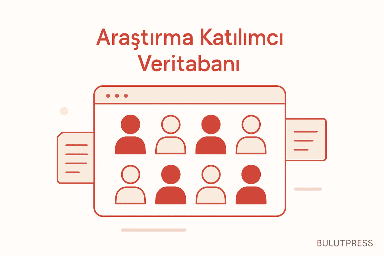 Katılımcı Veritabanı: Hangi Veri, Hangi Araç, Nasıl Bakım