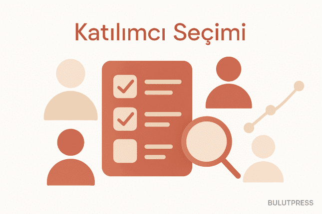 Screening Sorularıyla Doğru Araştırma Katılımcısını Seçmek