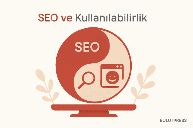 SEO ile Kullanılabilirlik Çakıştığında Hangisi Kazanır