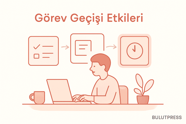 Görevler Arası Geçişte Arayüz Ne Yapabilir, Ne Yapamaz