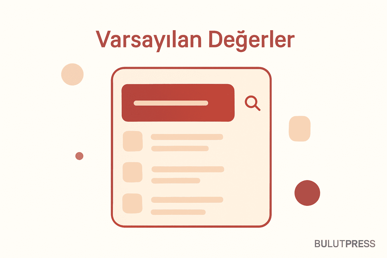 Varsayılanlar kullanıcı davranışını nasıl belirler, etkileri nasıl ölçülür