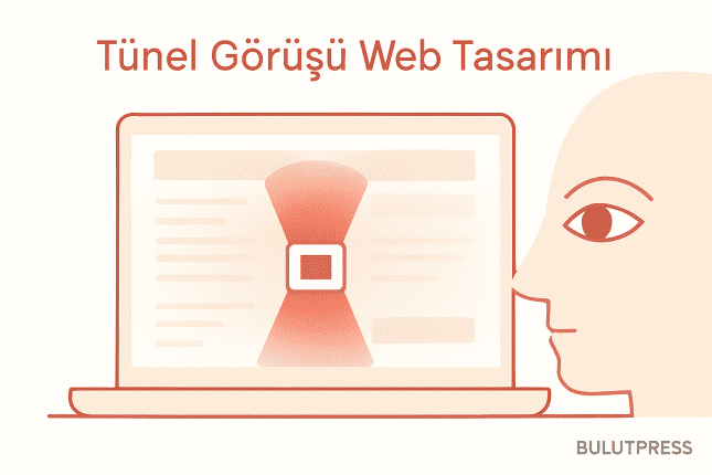 Tünel Görüşü: Büyük Punto Neden Görünürlük Getirmez