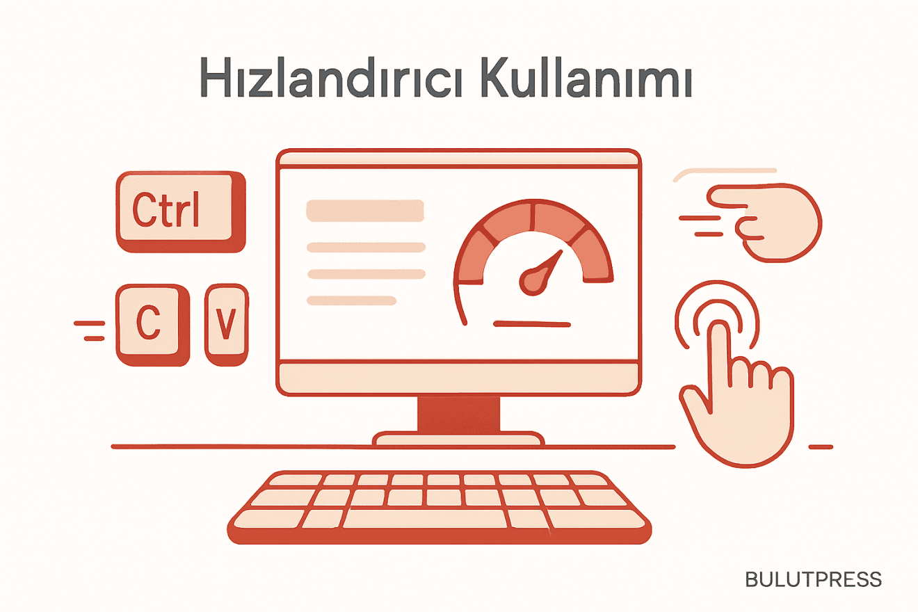 Klavye kısayolları ve jestler: hızlandırıcı tasarımının sınırları