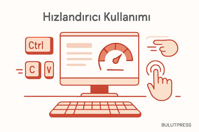 Arayüzde Hızlandırıcılar: Kısayol Nereye Konur, Nerede Durur