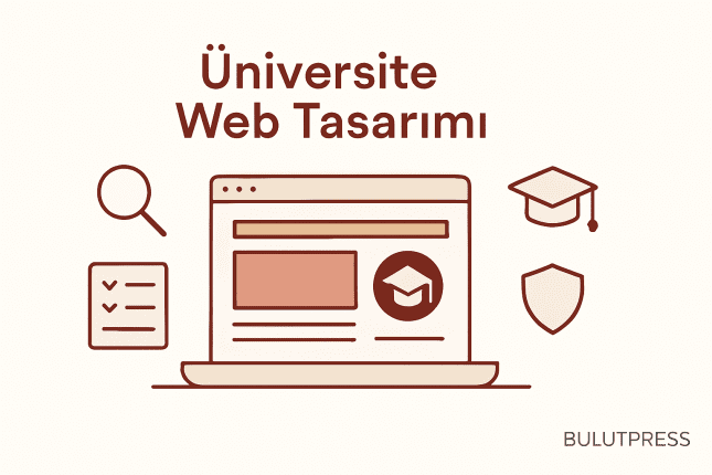 Üniversite Web Sitesi Tasarımı: Kullanıcının Aradığını Bulduğu Yapı