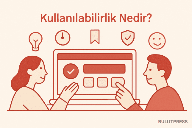 Kullanılabilirliğin Beş Bileşeni Tek Testle Ölçülmez