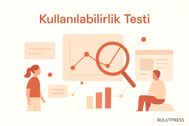 Kullanılabilirlik Testi Verisini Değerlendirmenin Altı Boyutu