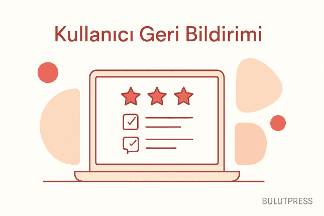 Kullanıcı Geri Bildirimi Toplamanın Beş Kuralı ve Örneklem Tuzağı