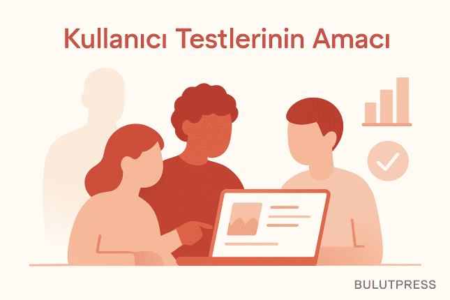 Kullanıcı Testini Gösteriye Dönüştürmeden Veri Toplamak