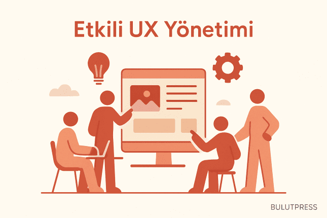 UX Ekiplerinin Sorunu Bütçe mi, Karar Sırası mı?