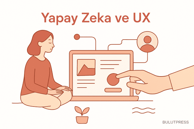 Yapay Zeka UX İşinin Hangi Kısmını Devralıyor