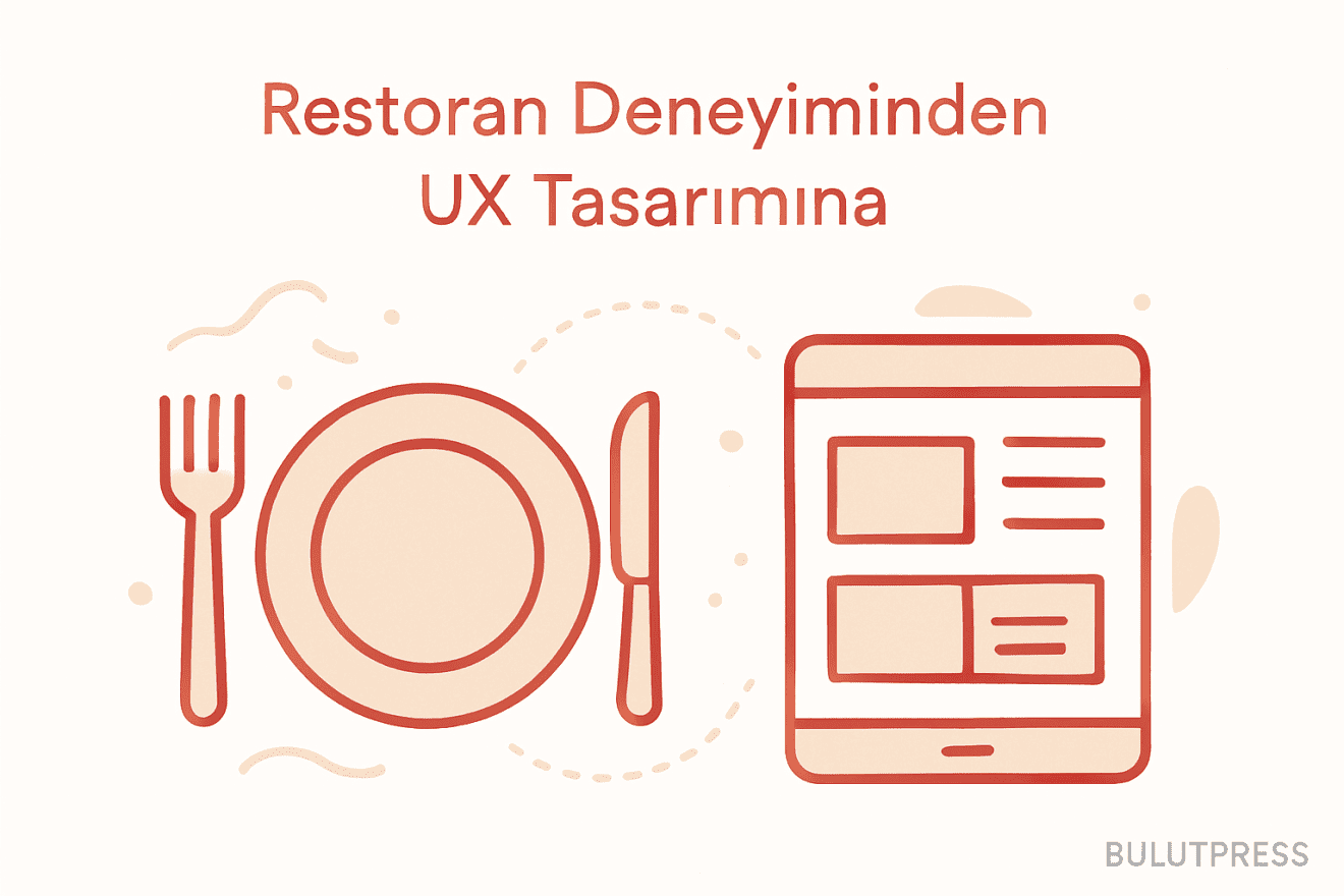 UX'te Restoran Analojisinin Tuttuğu ve Tutmadığı Yerler