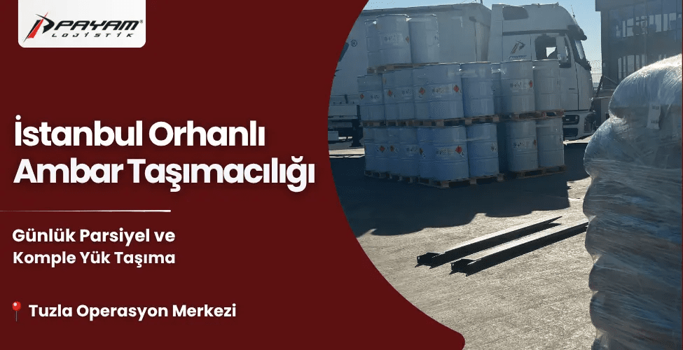 Istanbul-Orhanli-Ambar-Tasimaciliği
