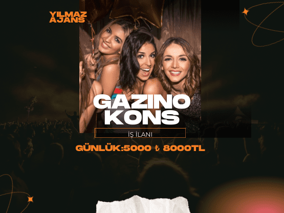 Mersin Gazino Kons İş İlanları