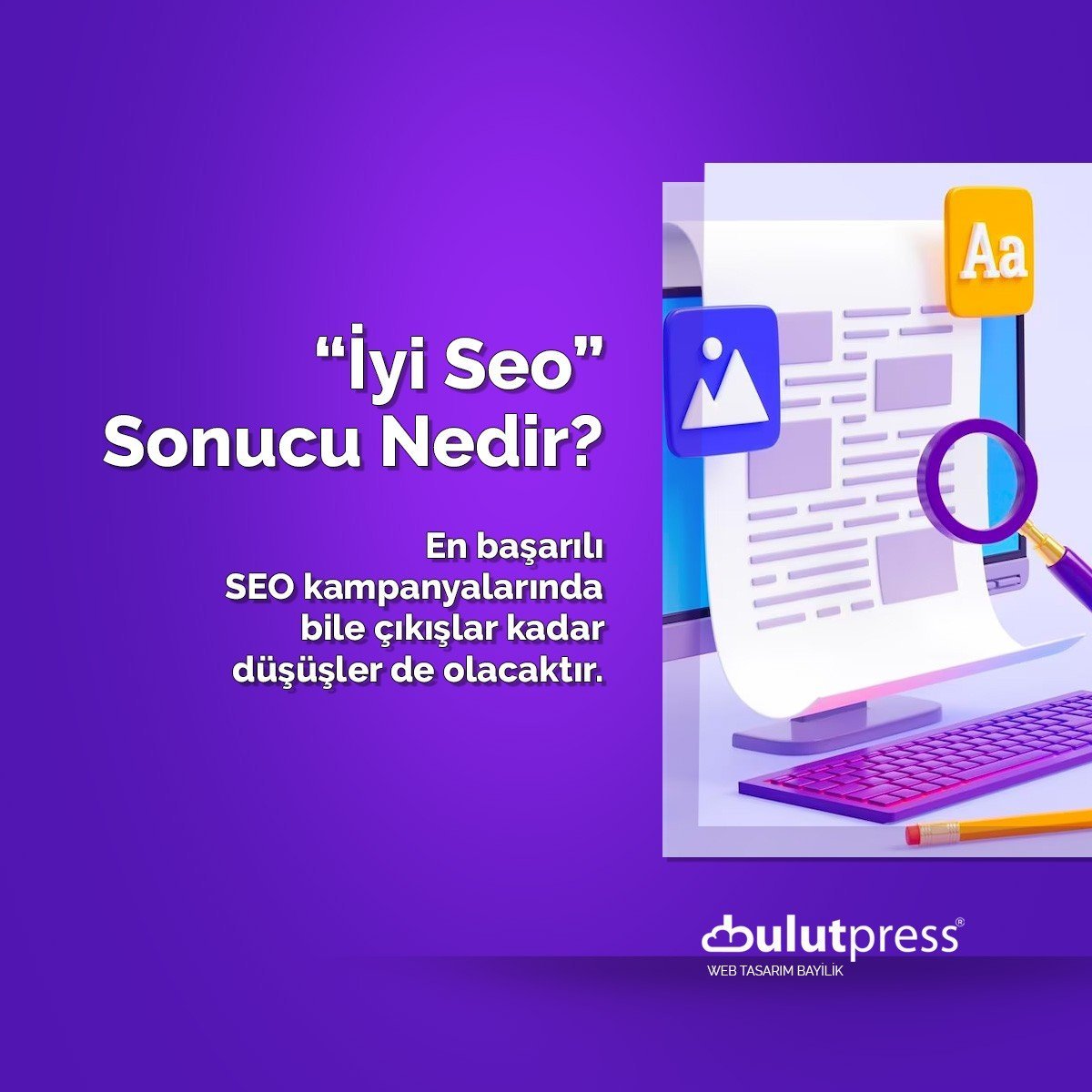 iyi seo sonucu nedir