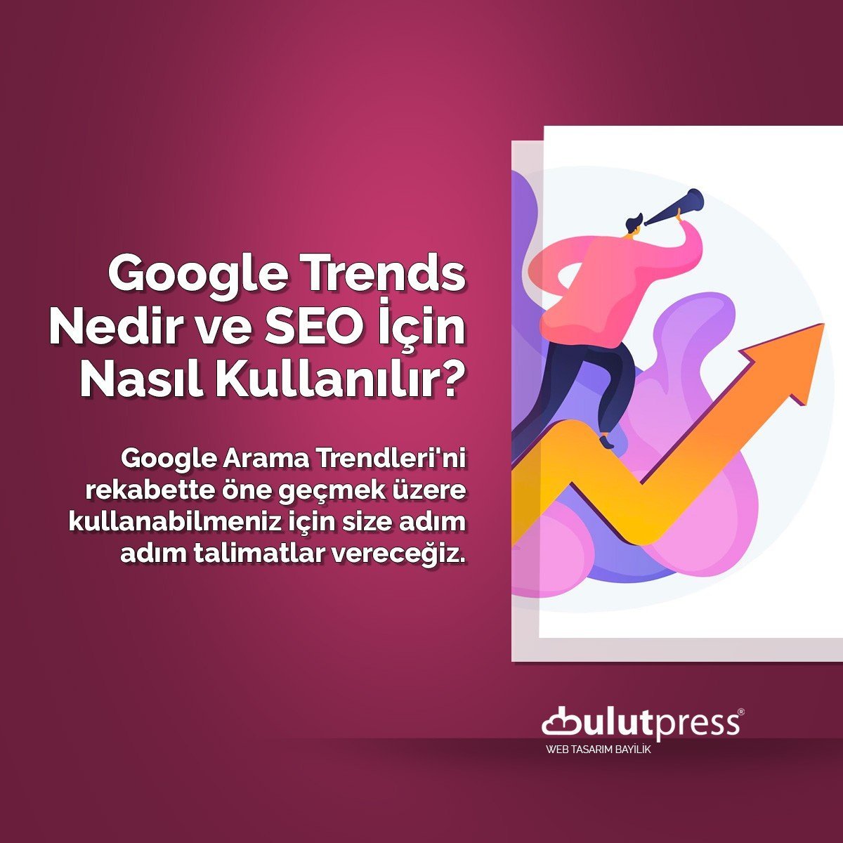 google trends seo için nasıl kullanılır